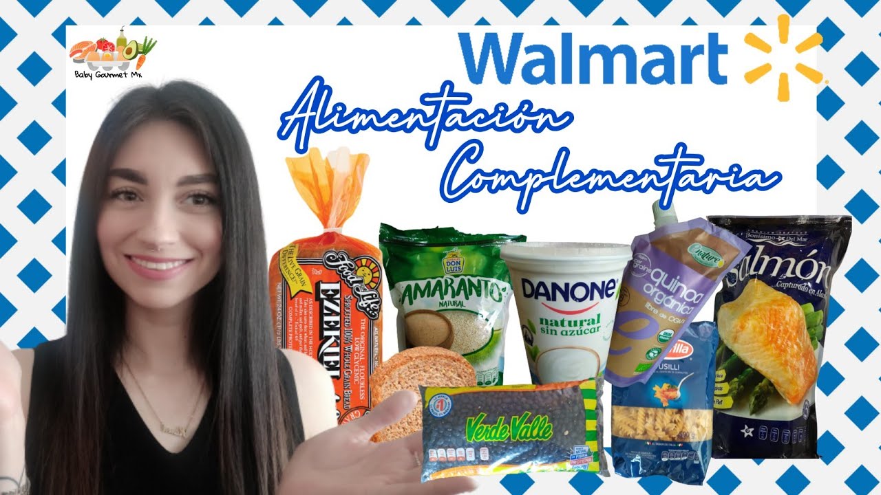 MIS COMPRAS EN #WALMART PARA LA ALIMENTACI&Oacute;N COMPLEMENTARIA 👶🏻🥑 MIS FAVORITOS 🛒❤️