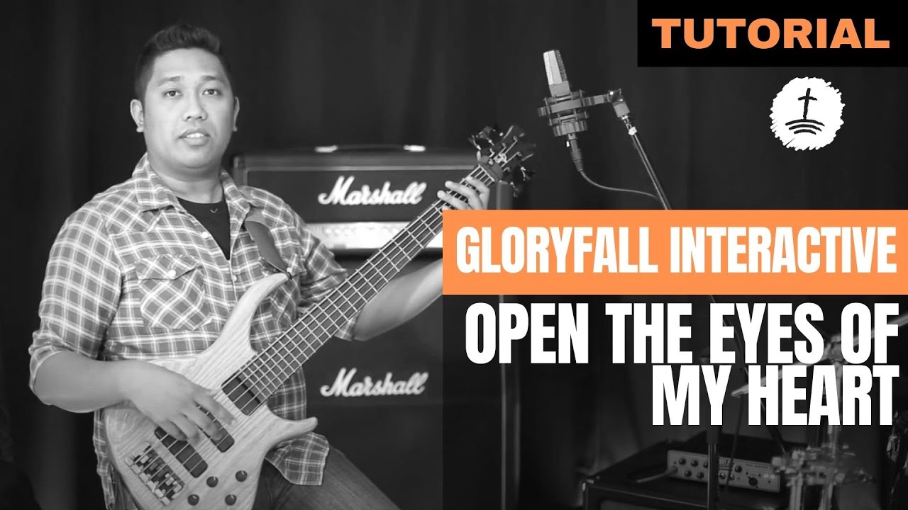 Open the Eyes of My Heart - Tutorial - gloryfall Interactive - Season 1 #5
