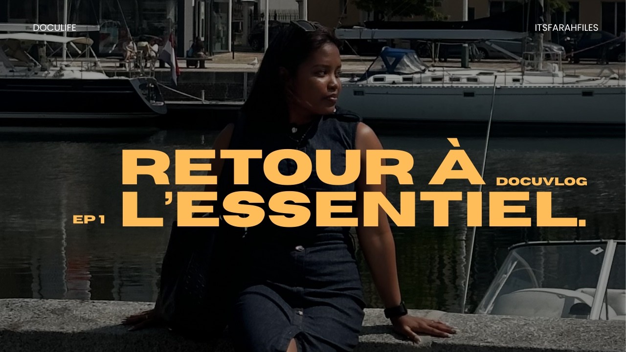 Docufile#1- RETOUR À L'ESSENTIEL