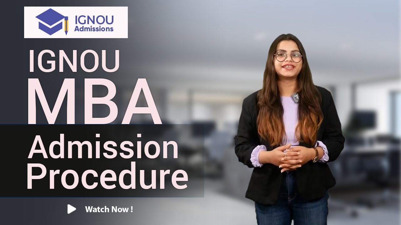 IGNOU Online MBA Admission Procedure (Fees, Eligibility, Exam, Pros and Cons)