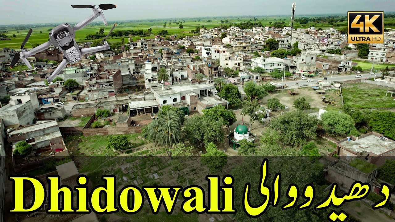 Dhidowali, (دھیدووالی) Daska, Sialkot, Punjab, Pakistan