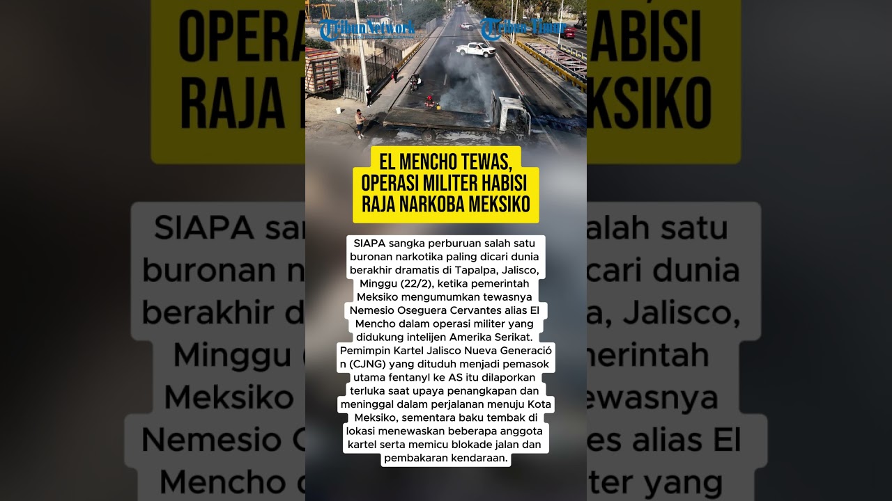 EL MENCHO TEWAS, OPERASI MILITER HABISI RAJA NARKOBA MEKSIKO