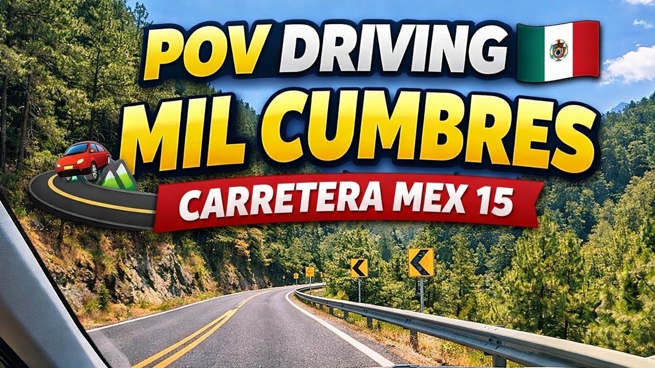 POV Driving 🇲🇽 Carretera Mex 15 | Mil Cumbres, Michoacán (Ruta de Montaña)