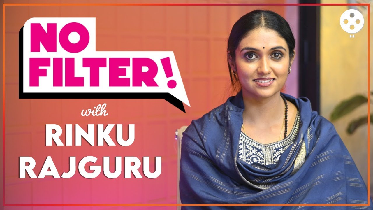 करियर ते प्रेम, सैराटच्या आर्ची सारखीच बेधडक बोलली | No Filter with Rinku Rajguru | PR2
