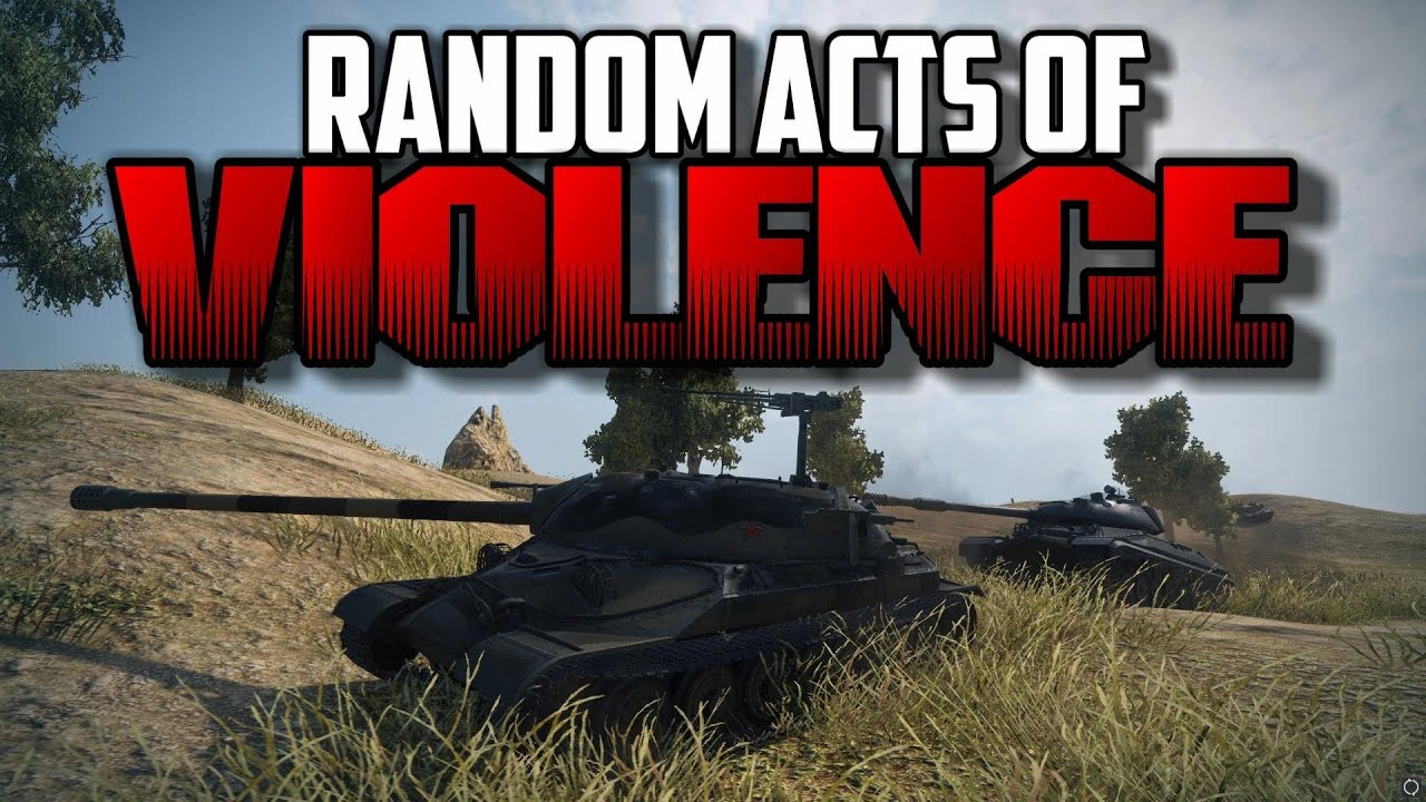 World of Tanks - Random Acts of Violence 11