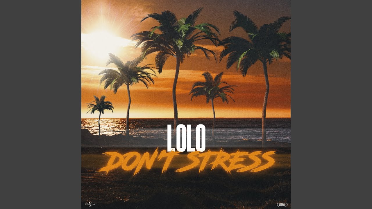 DON'T STRESS