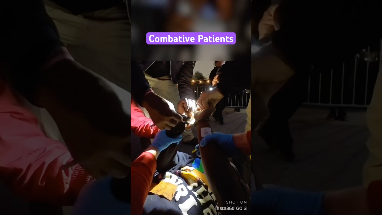 Handling combative patients