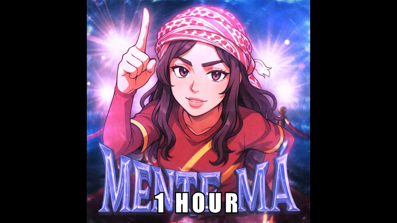 MENTE MÁ [1 HOUR]