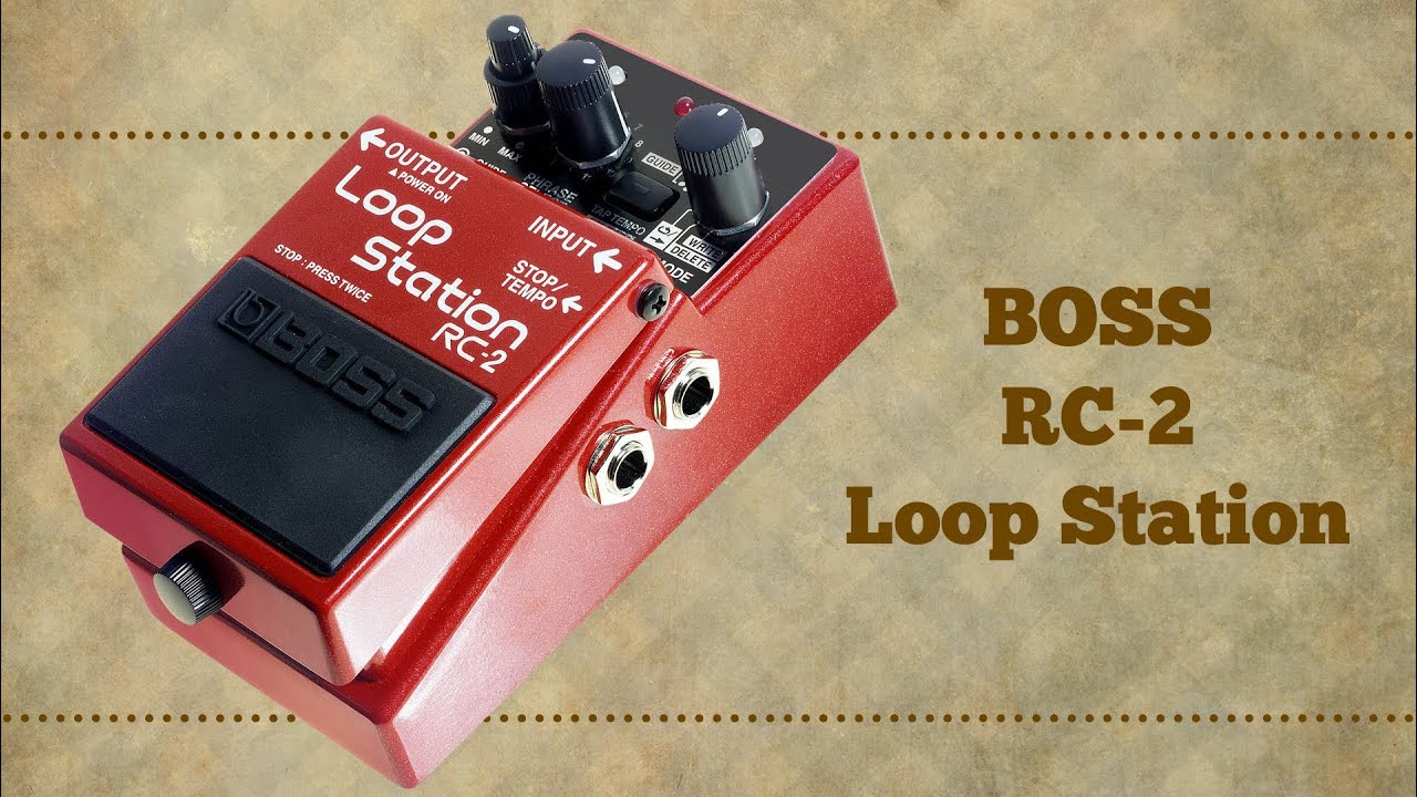 Loop Station - RC-2 Boss - Turbo Guitar #5