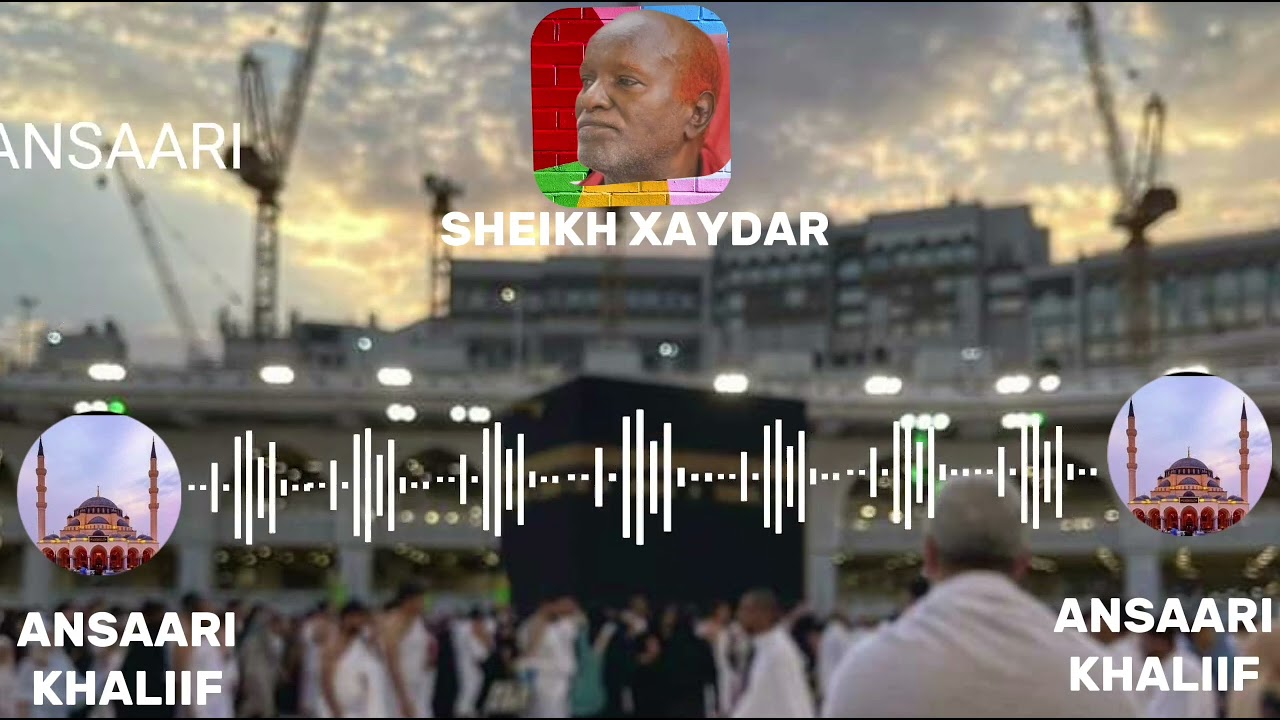 Sheikh Xaydar oo nabi amaan aad umacaan qaadaya.
