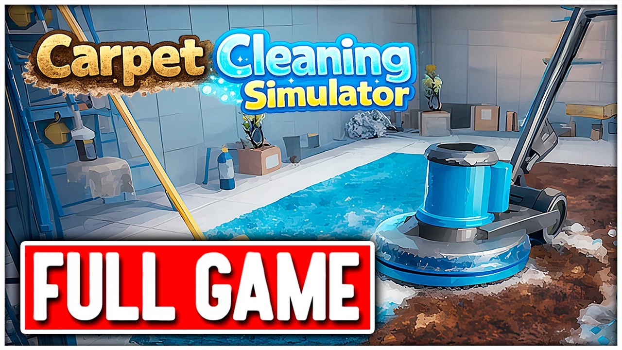 CARPET CLEANING SIMULATOR Gameplay Walkthrough FULL GAME No Commentary + Ending