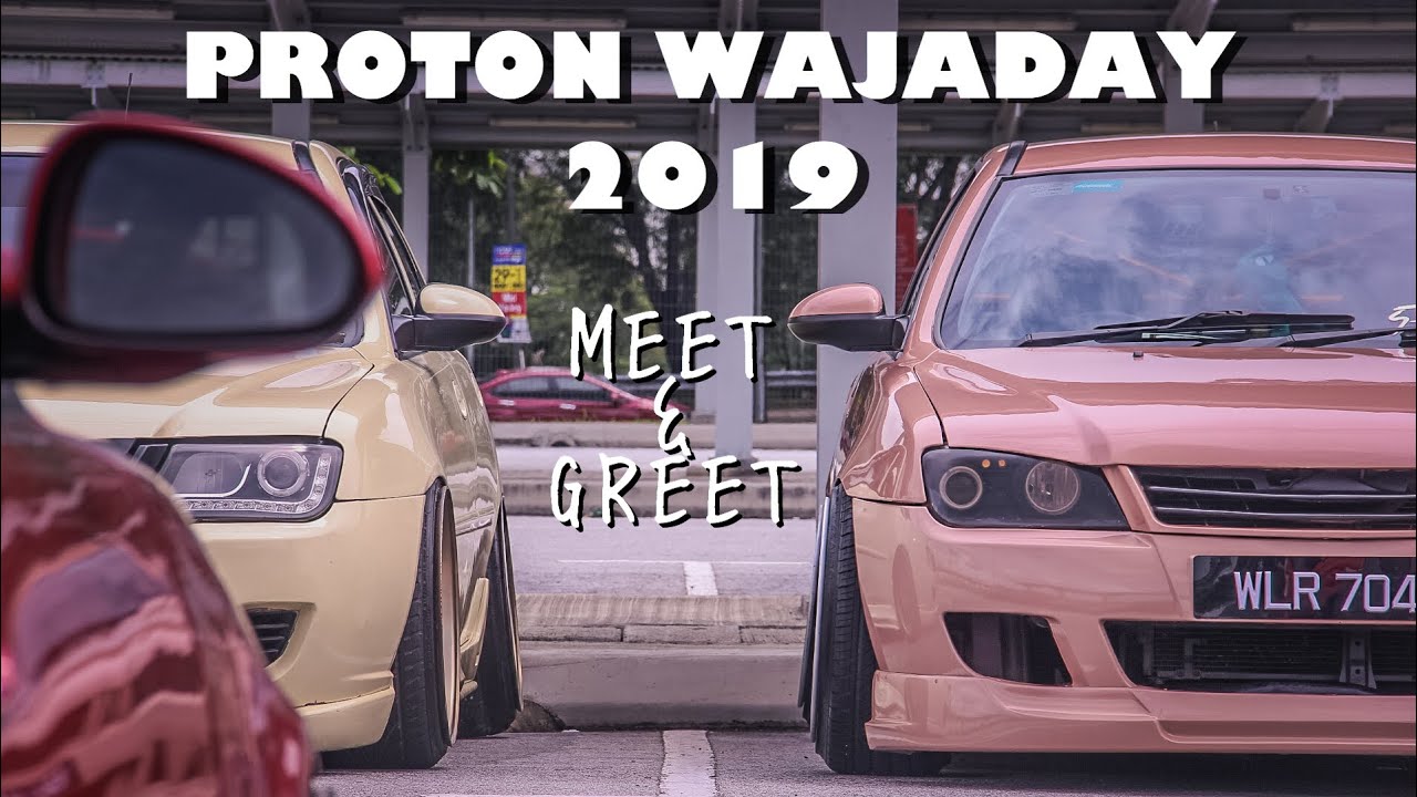 PROTON WAJADAY 2019 | WHEELSCULTURE