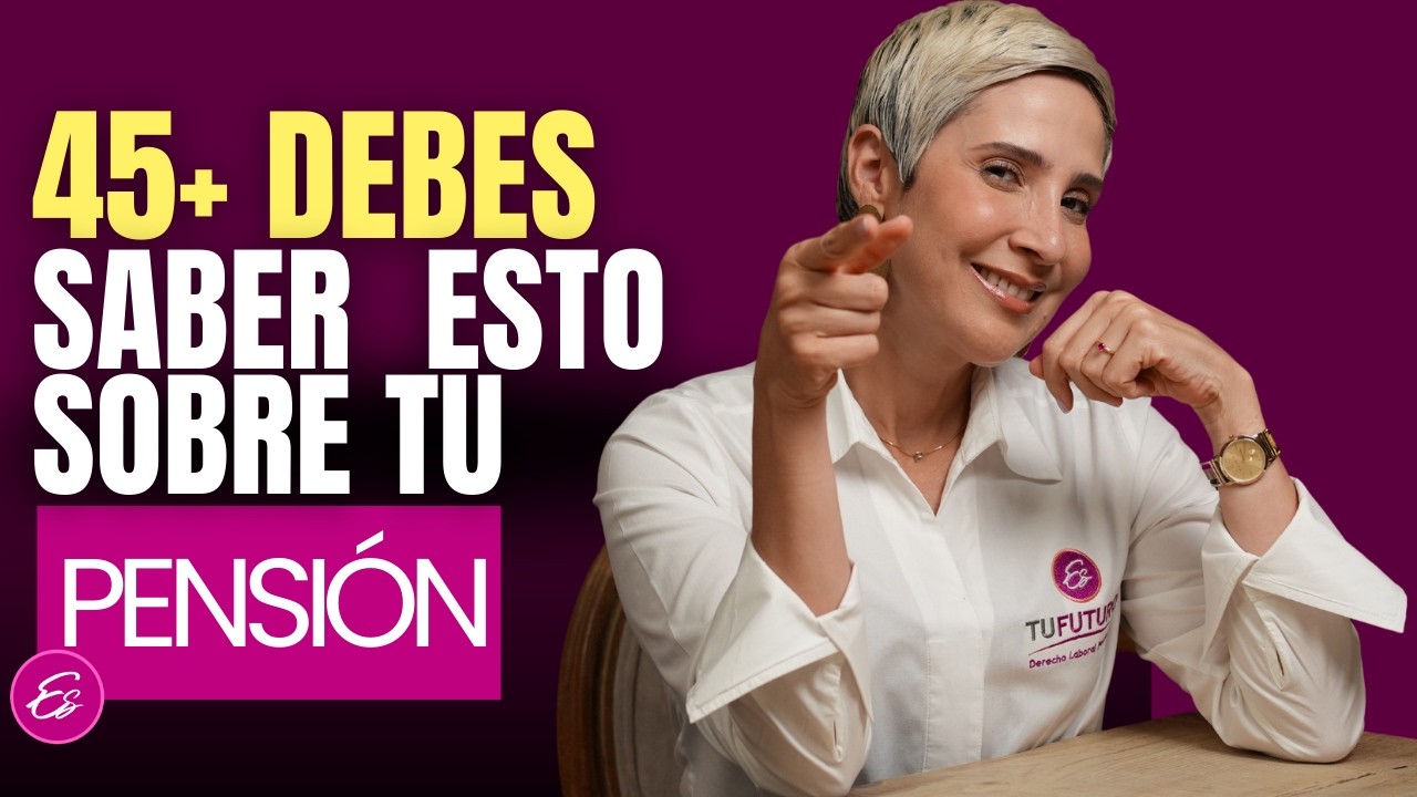 DEBES SABER ESTO SOBRE TU PENSION #estufuturoAbogados