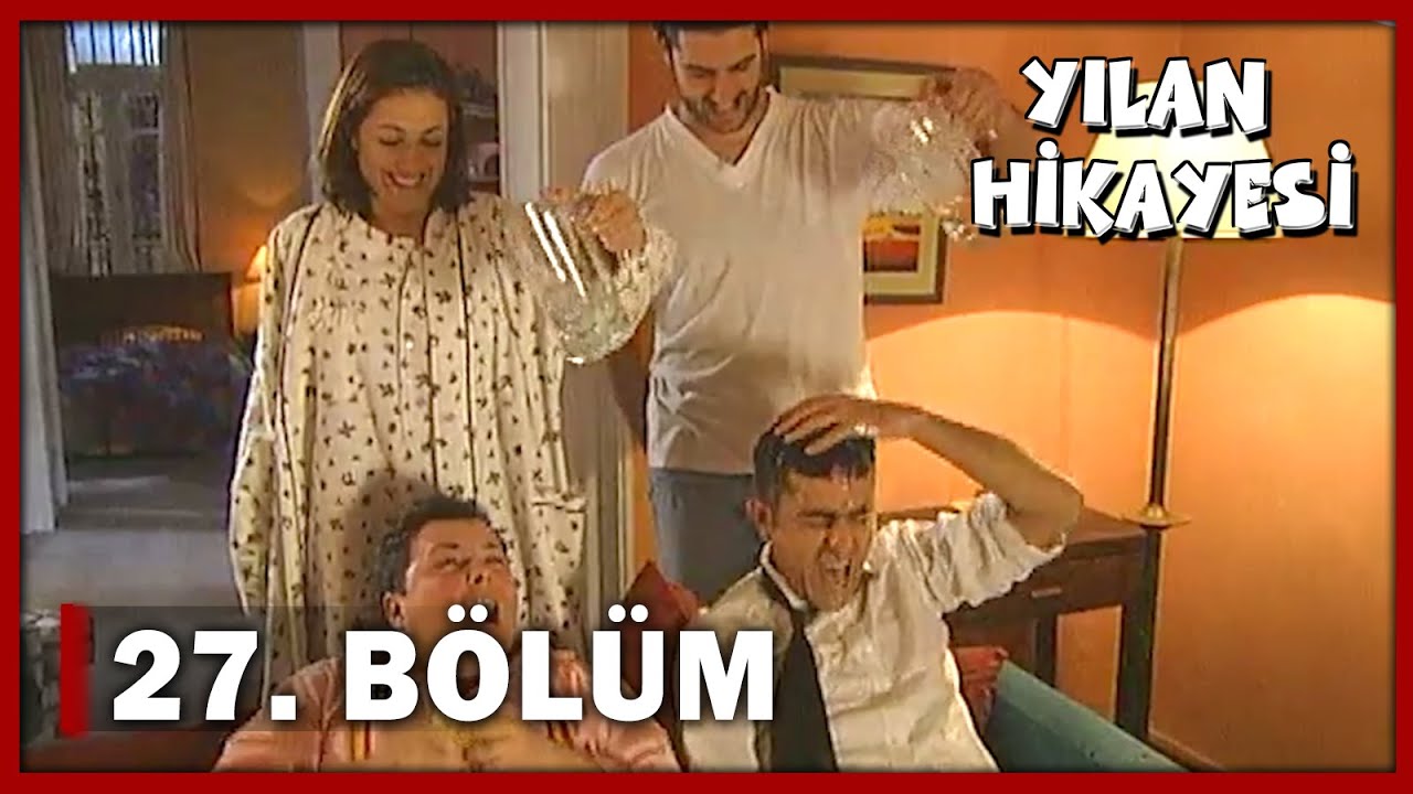 Yılan Hikayesi 27. Bölüm - FULL BÖLÜM