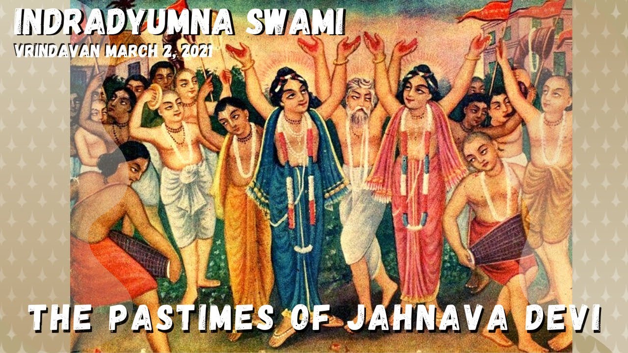 The Pastimes Of Jahnava Devi