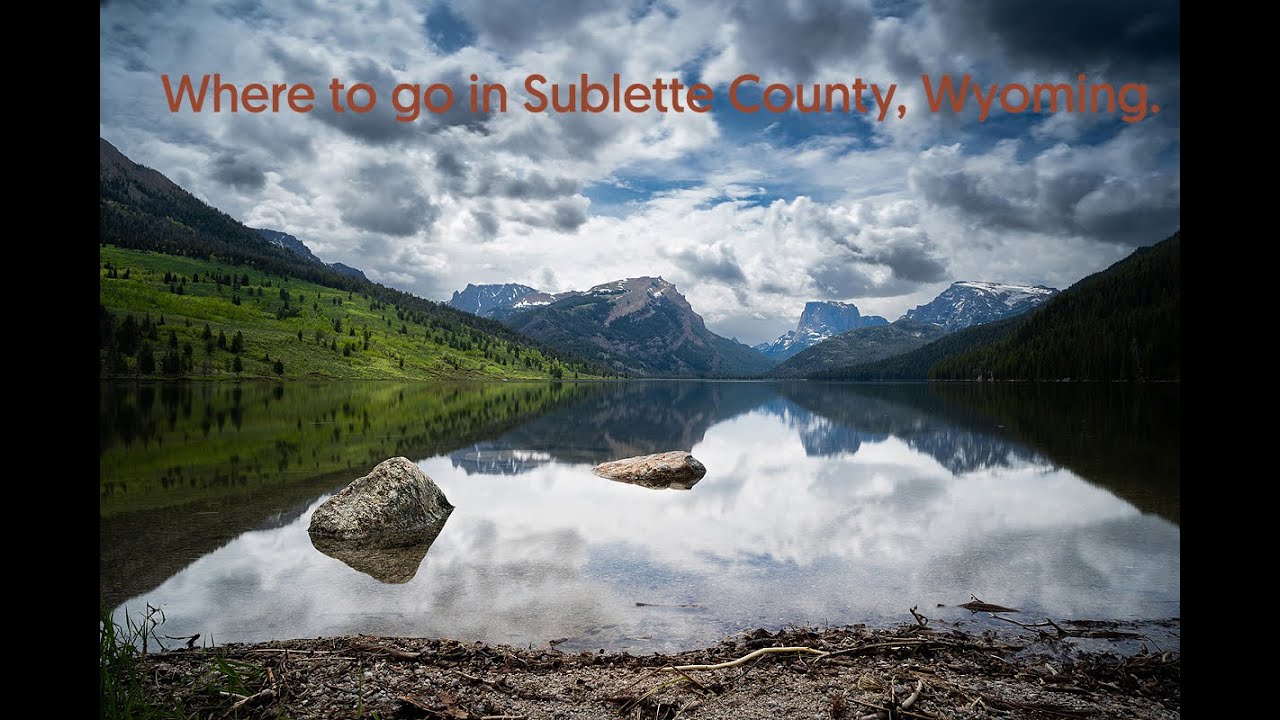 Where to go in Sublette County, Wyoming: Green River Lakes, New Fork Lake, Soda Lake, Burnt Lake.