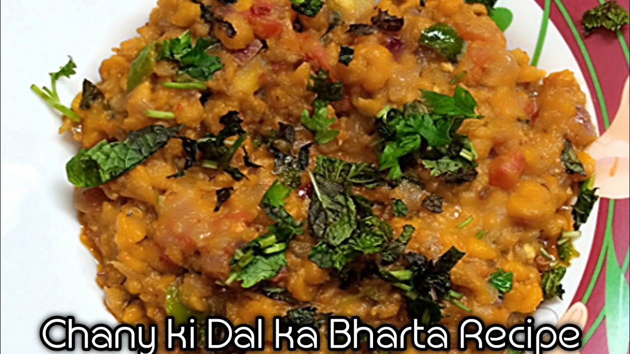 Chane Ki Daal Ka Bharta Recipe | How To Make Chana Daal Ka Bharta | Chana Daal Bharte Ki Recipe