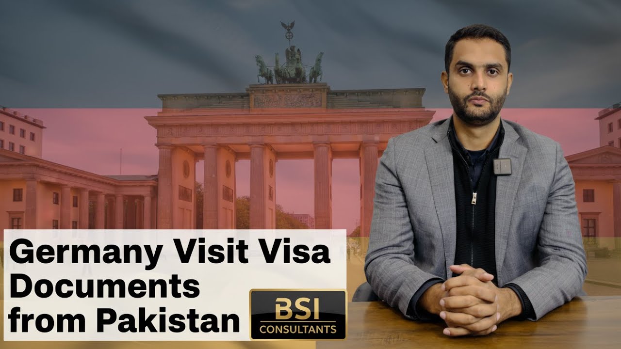 Germany Visit Visa Documents from Pakistan