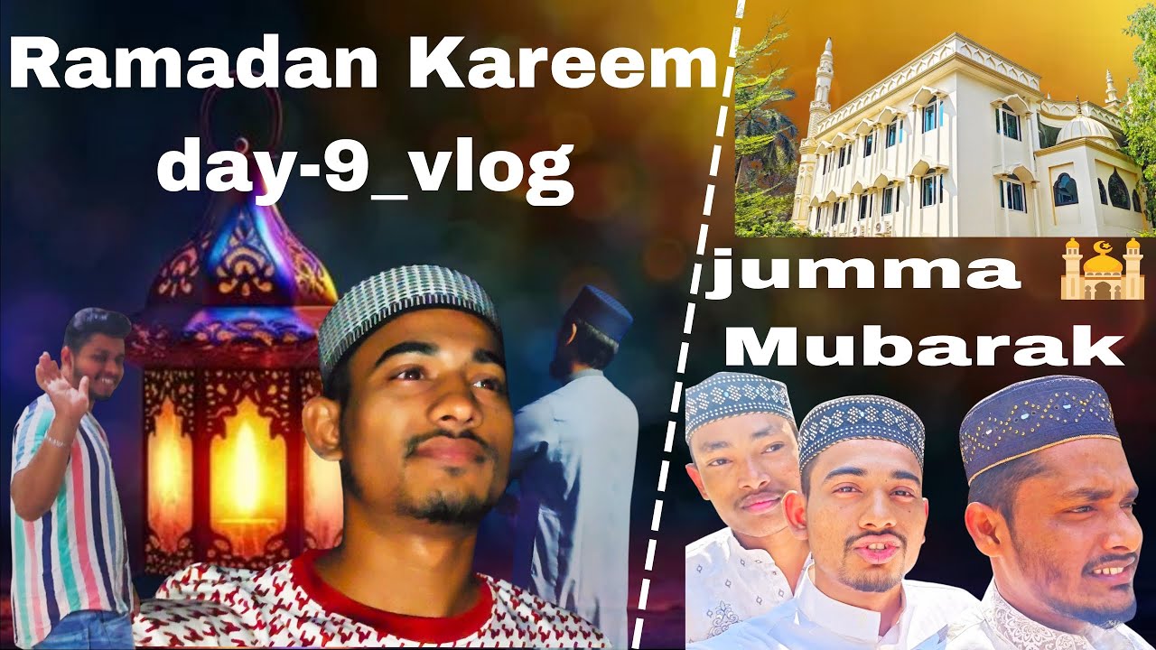 Ramadan Kareem day-9_vlog ?  @aliAsgar-s8q #ramadan #kareem #day9vlog #jummamubarak #masjid  #vlog 