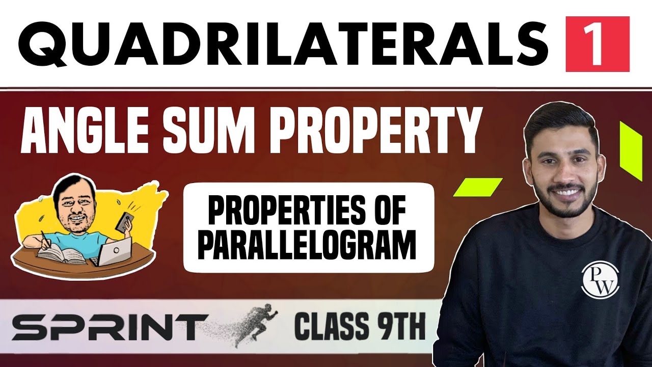 Quadrilaterals 01 | Angle Sum Property | Properties of Parallelogram | Class 9th | NCERT | Sprint