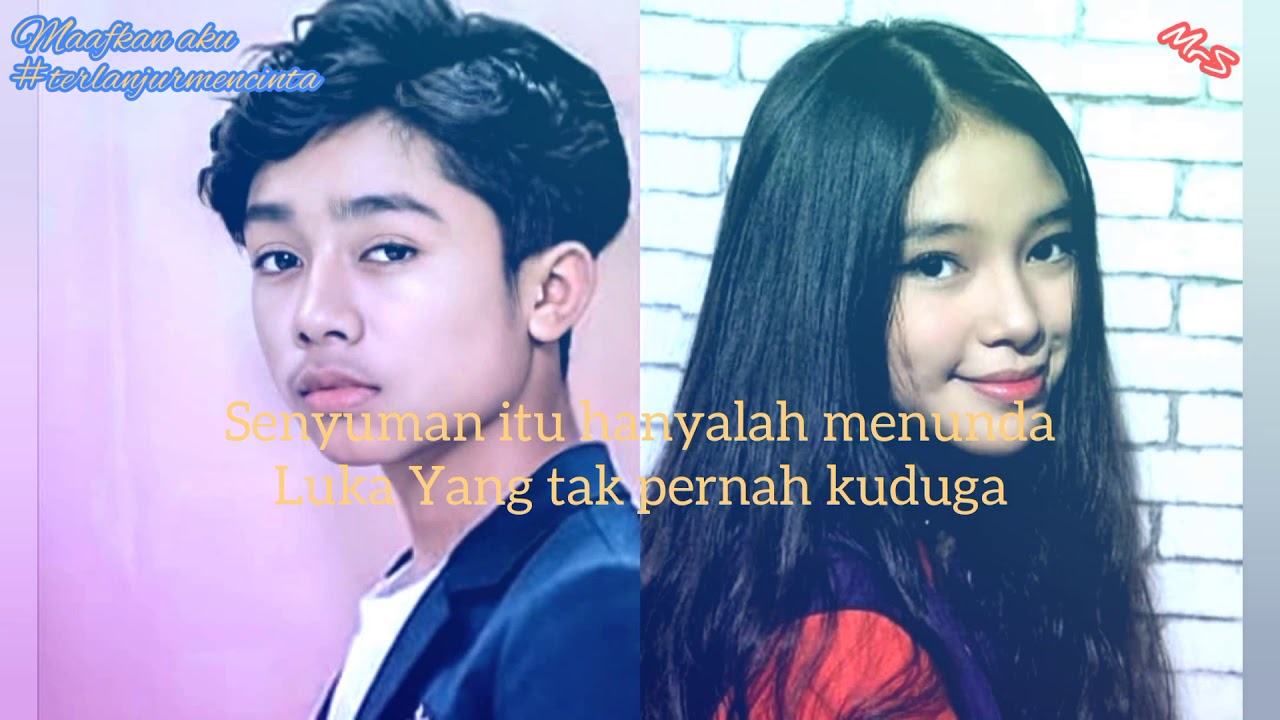 Maafkan Aku #terlanjurmencinta ( Lirik ) Anneth x Betrand Peto PO