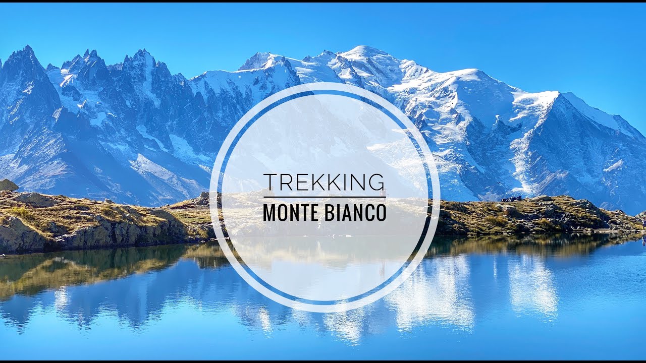 Tour del Monte Bianco | 8 giorni | 180km a piedi attorno al Monte Bianco