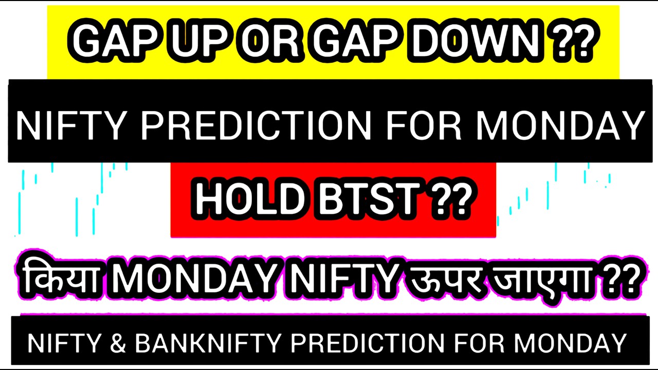 monday market predictio | Nifty Prediction | Banknifty prediction | Tomorrow market gap up or  down