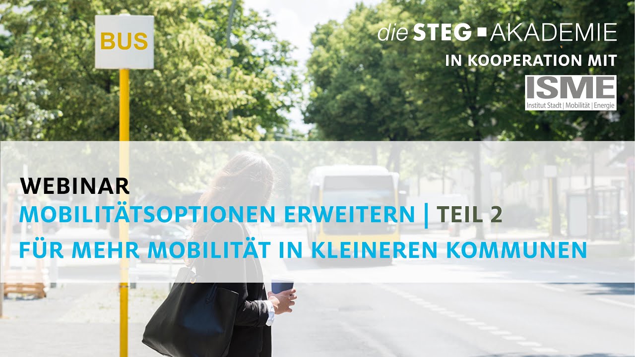 Für mehr Mobilität in kleineren Kommunen -  - Mobilitätsoptionen erweitern - Teil 2