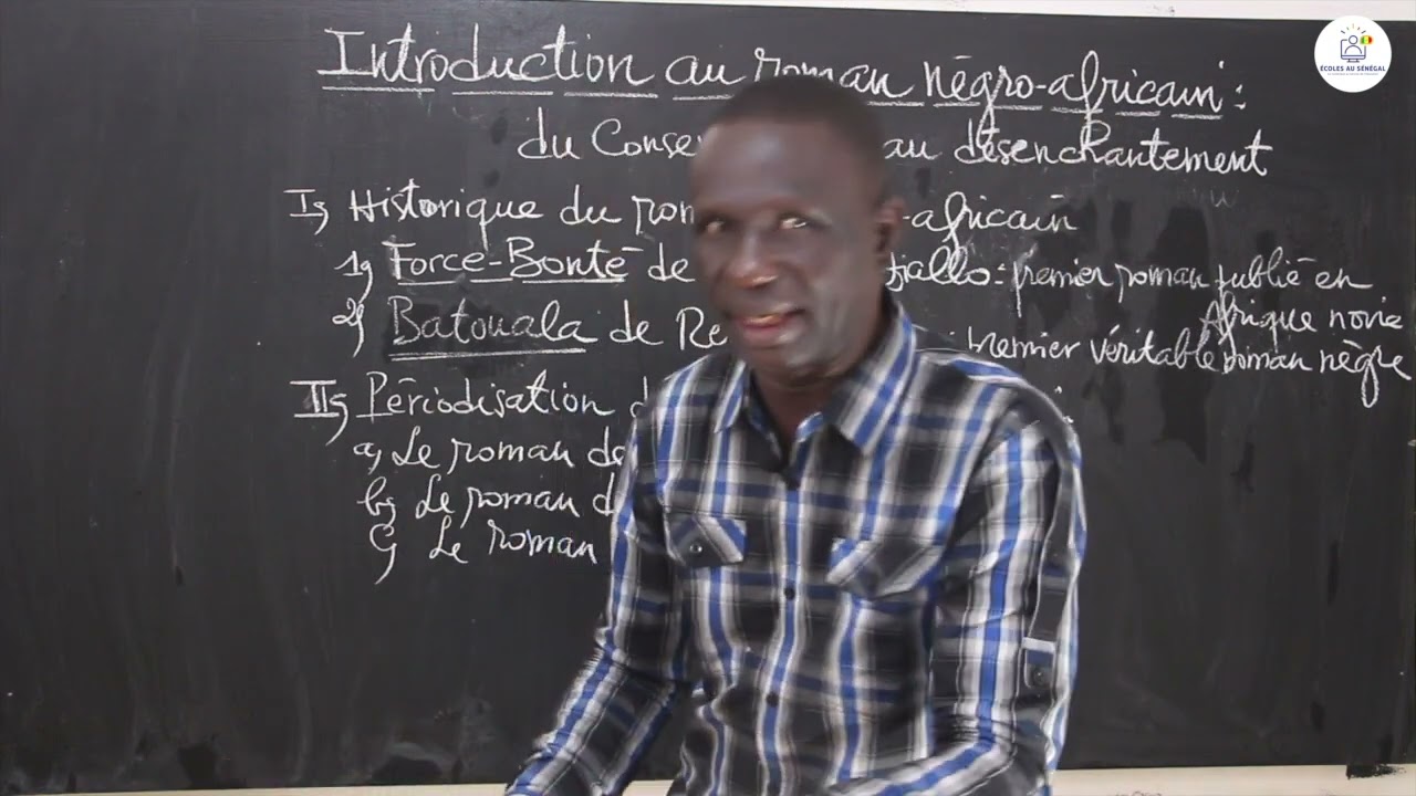 Cours - Première - Français : Introduction au roman négro-africain / M. Ba