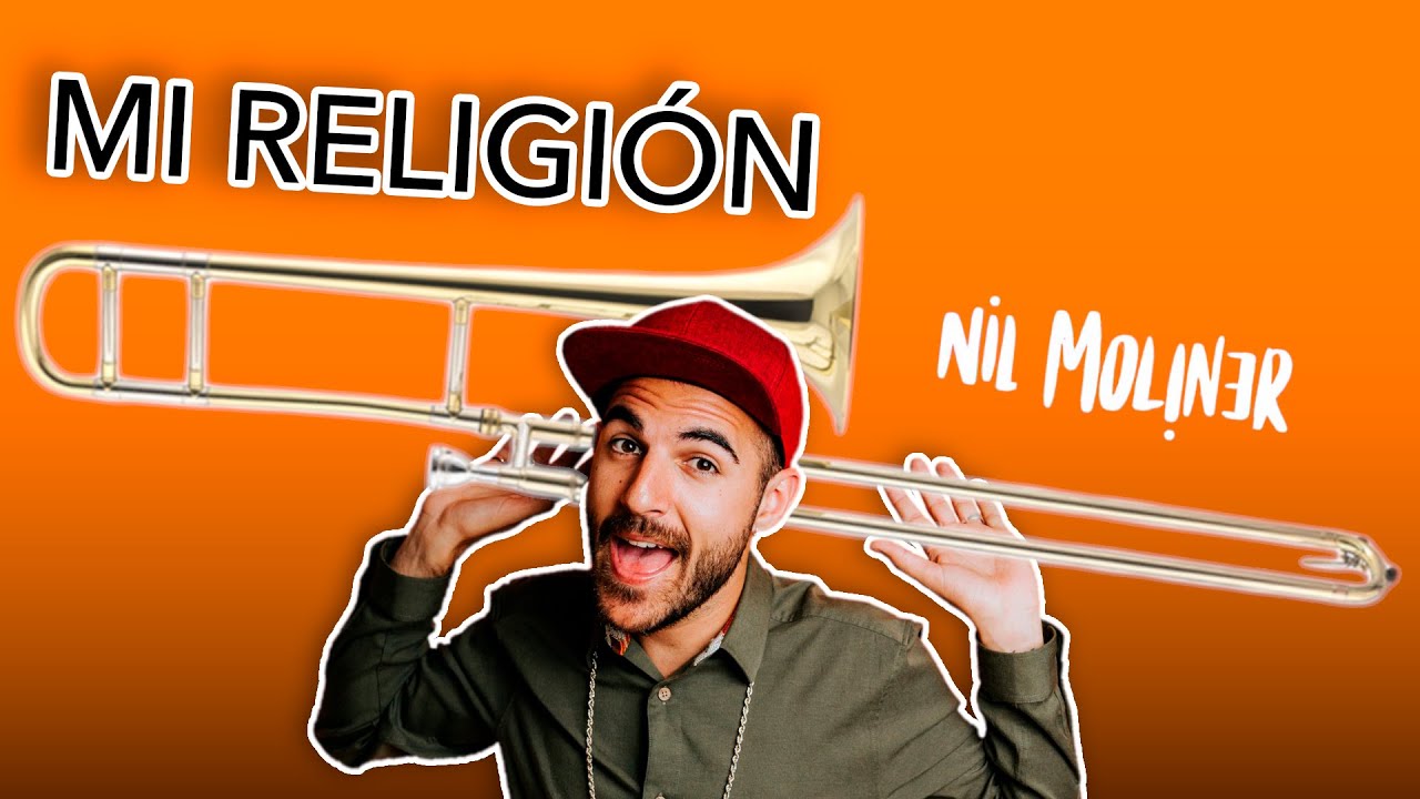 MI RELIGIÓN - Nil Moliner | Trombone Cover👌🏽📯