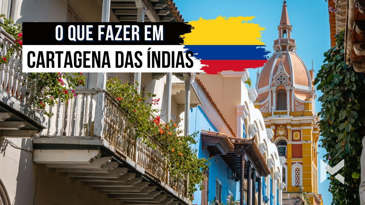 Roteiro por CARTAGENA DAS INDIAS | O que fazer na COLÔMBIA