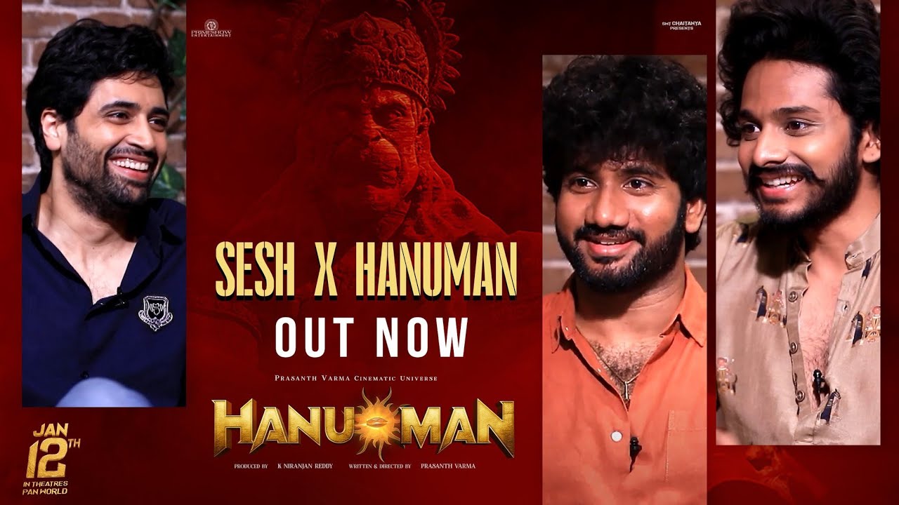 SESH X HANUMAN | Adivi Sesh | Prasanth Varma | Teja Sajja | PrimeShow Entertainment