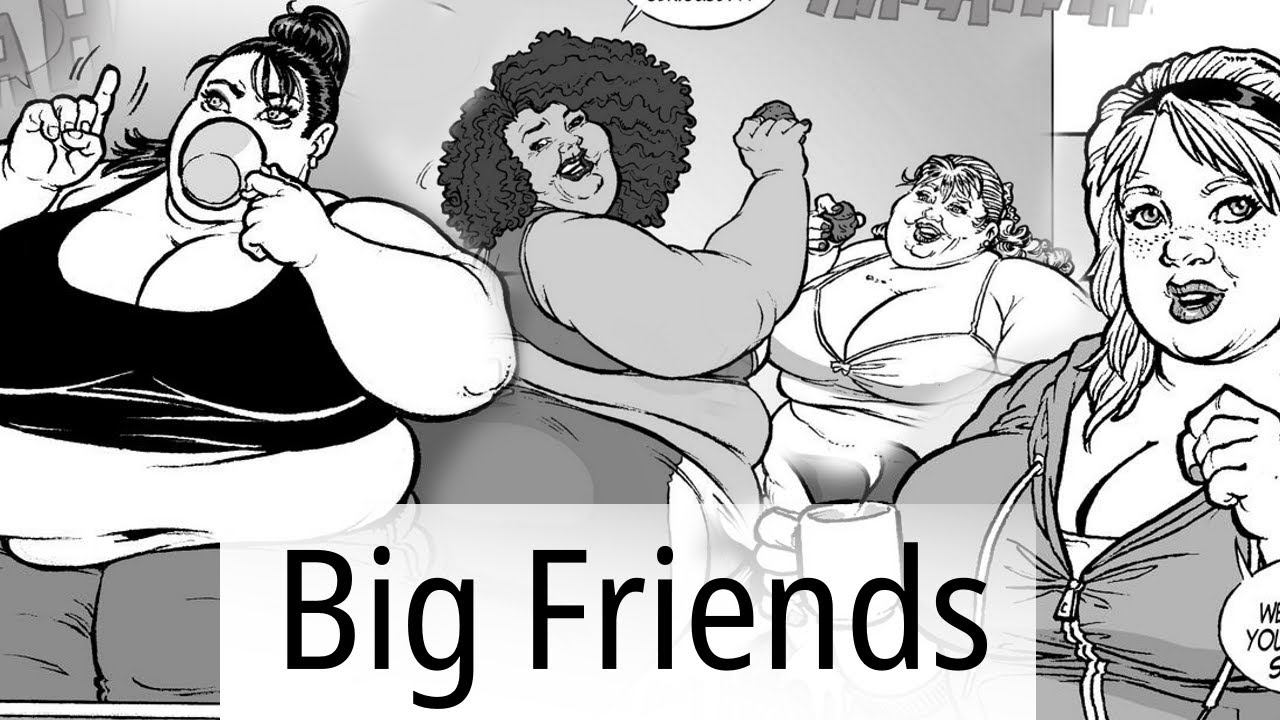 Big Friends + Bigger Friends | Comic Dub