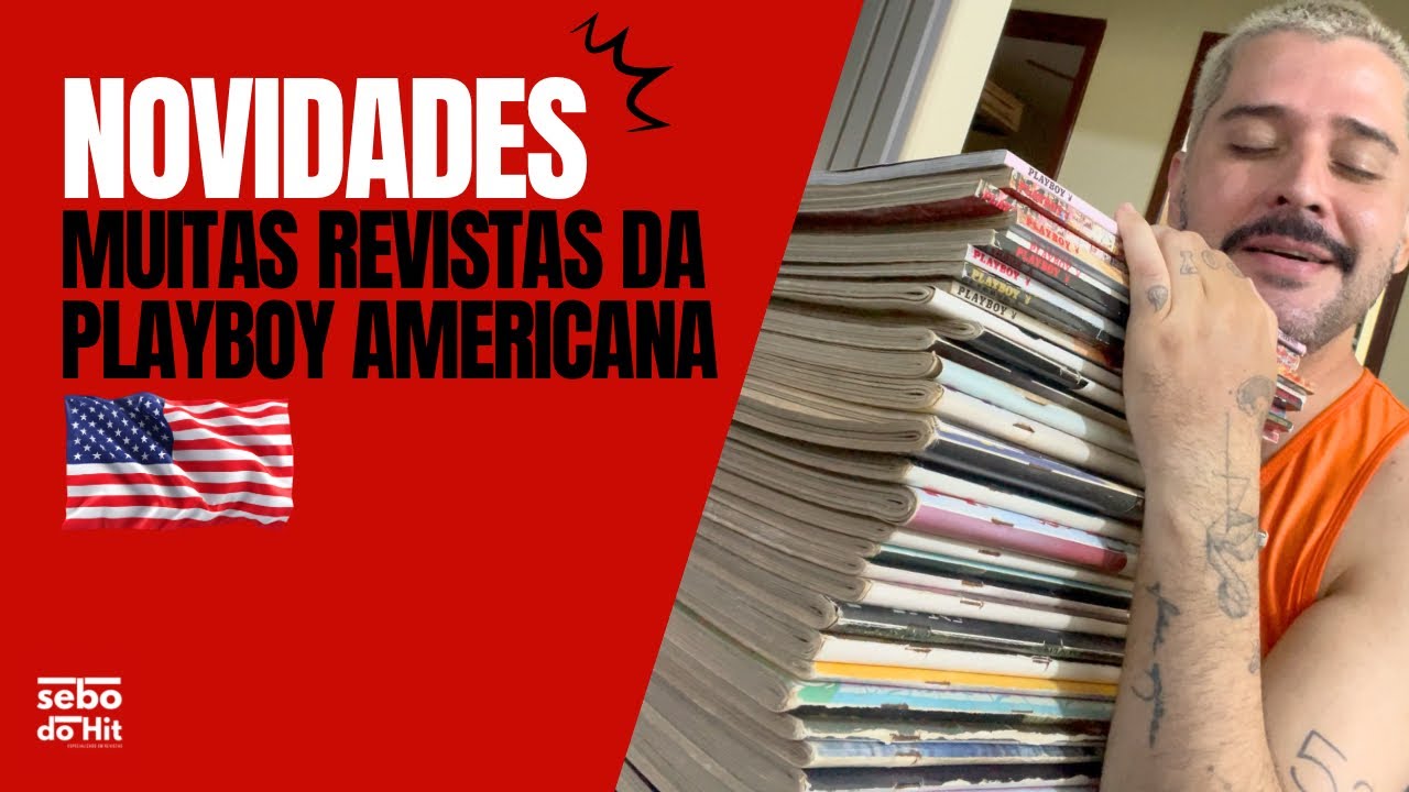 Muitas revistas Playboy importadas, VEJAM ESSE VÍDEO, novidades do Sebo do Hit em 2026