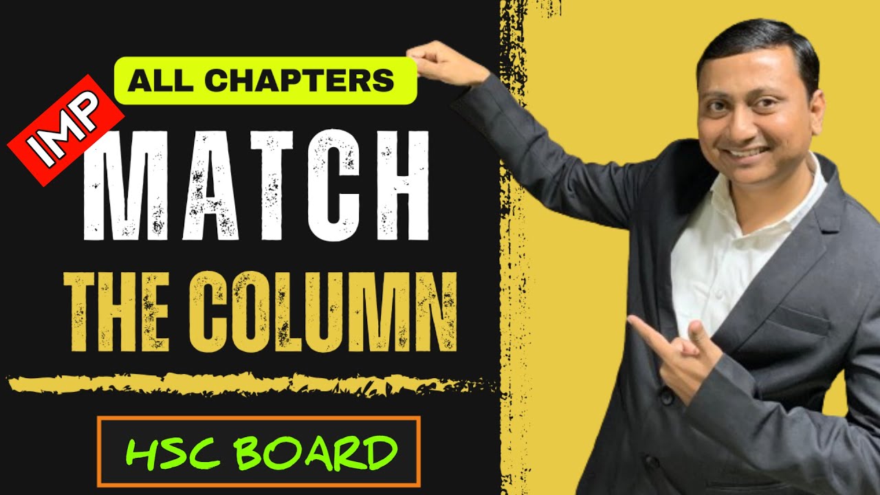 Match The Columns | All Chapters | #biology #hscboard2026  #digambarmali