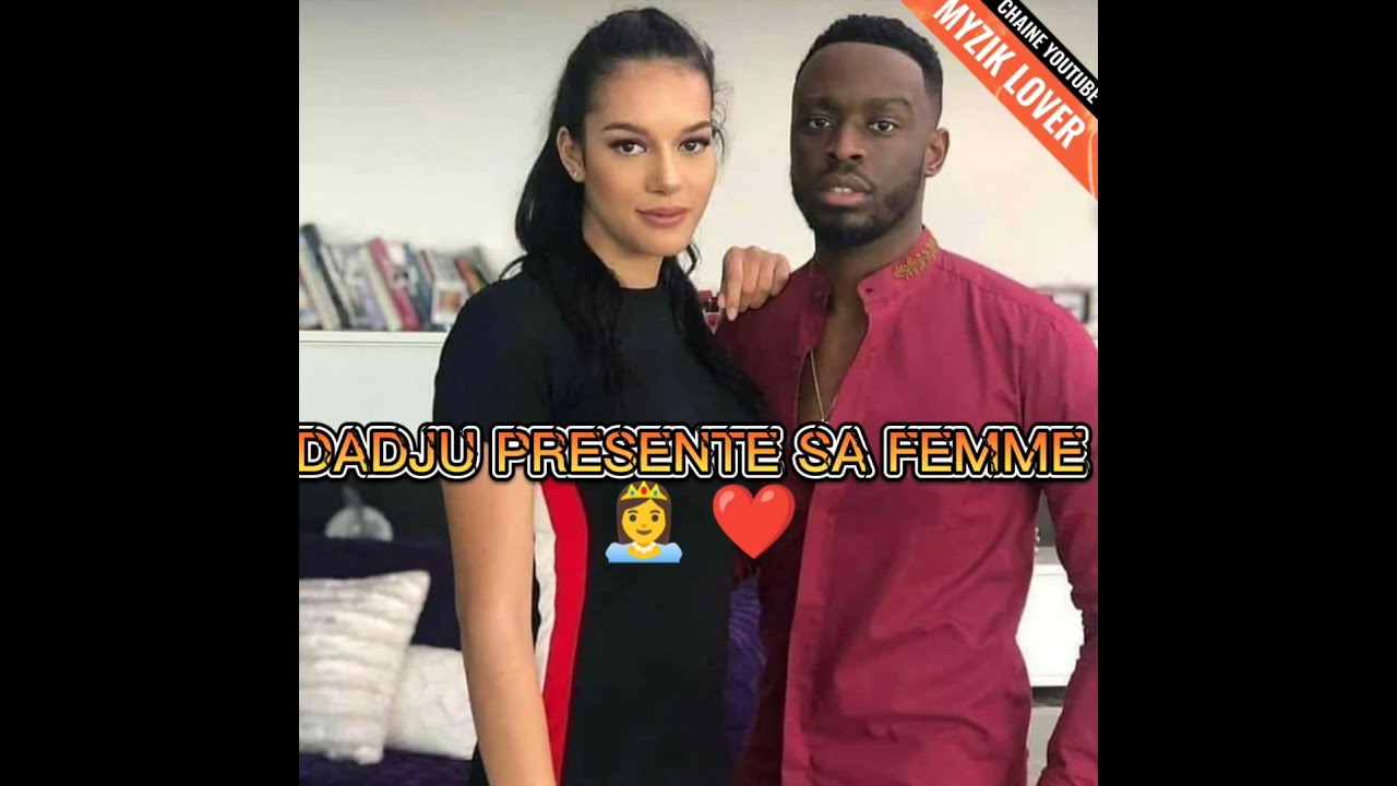 LA VRAI FEMME DE DADJU