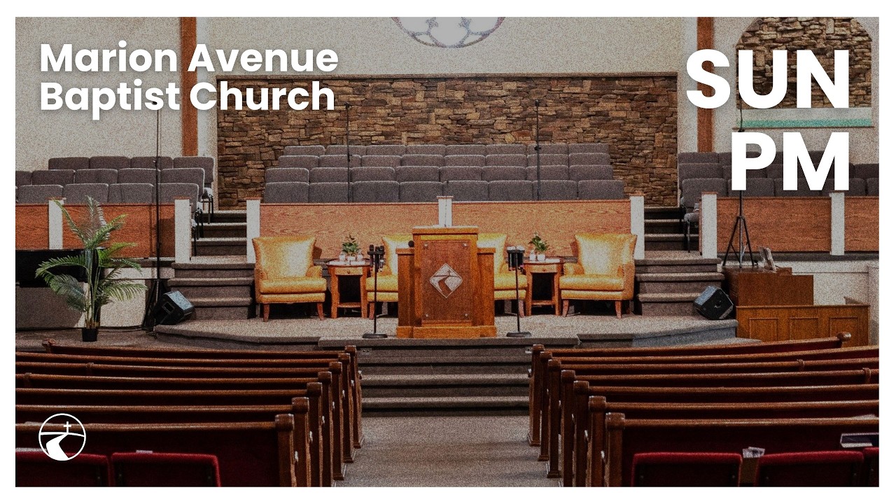 Sunday Evening Service, February 22, 2026 | Marion Avenue Baptist Church - 2026-02-22 23:22:56