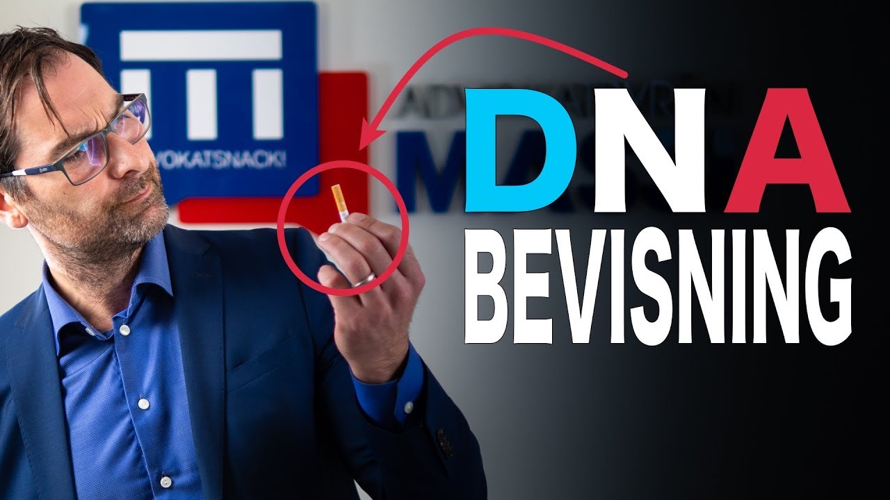 VAD ÄR DNA-BEVIS?