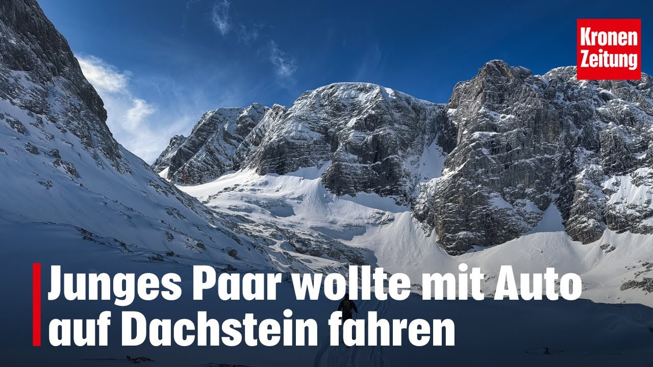 Junges Paar wollte mit Auto auf Dachstein fahren | krone.tv NEWS