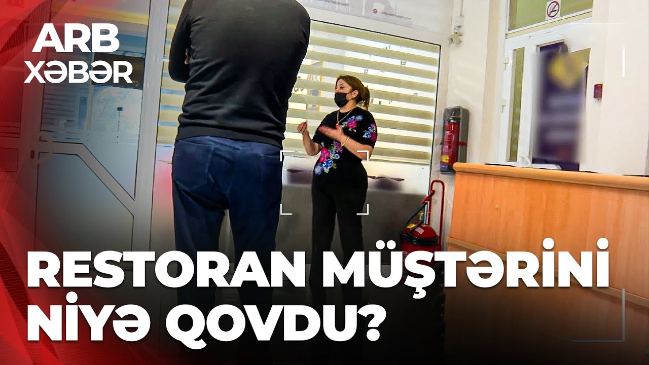 ARB XƏBƏR - Limitsiz xəngəl sifarişi qalmaqala səbəb olub - “Çıx çölə, sənə əlim dəyməmiş”