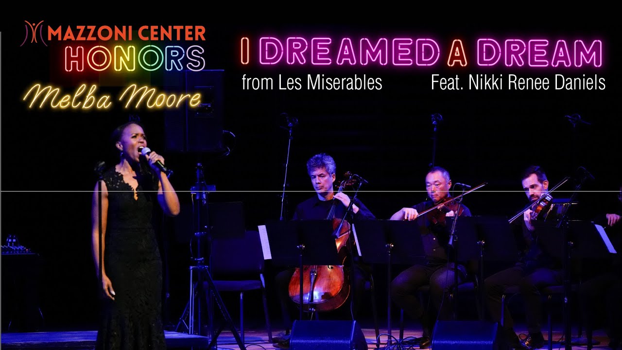 Nikki Renee Daniels - I Dreamed a Dream (From Les Misérables - Mazzoni Center Honors Melba Moore)