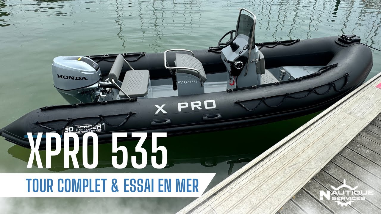 3D Tender XPRO 535 avec moteur 50 CV - Essai en mer et Tour complet