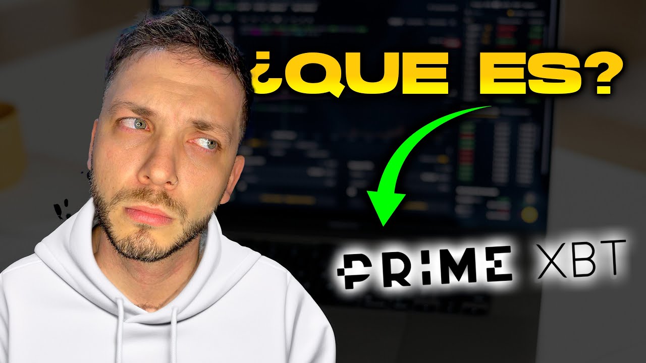 ES SEGURO PrimeXBT ? C&oacute;mo Funciona y sus Principales Beneficios 🚀💰