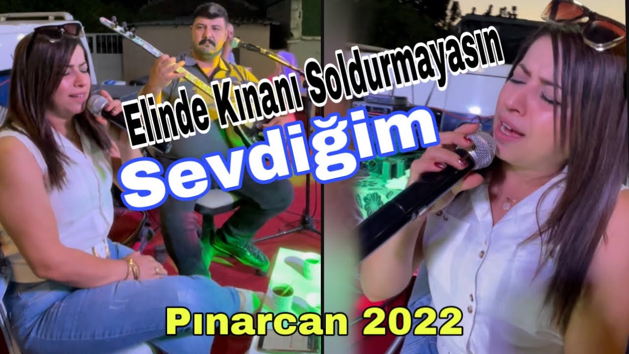 ÖYLE Bİ UZUN HAVA OKUDU Kİ AKILLARA ZARAR.. Pınarcan “ Elinde kınanı soldurmayasın sevdiğim aman “