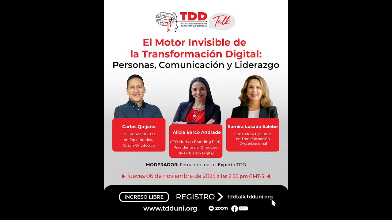 TDD TALK 32 El Motor Invisible de la Transformación Digital: Personas, Comunicación y Liderazgo