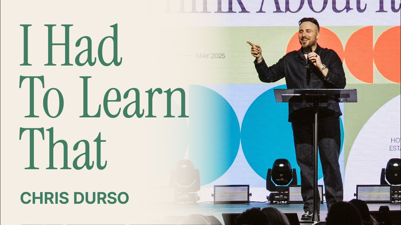 I Had To Learn That | Pastor Chris Durso | Hope City