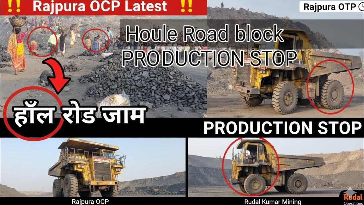 Rajpura OCP Latest: हॉल रोड जाम, Production हुआ ठप! | Mining Sirdar Live