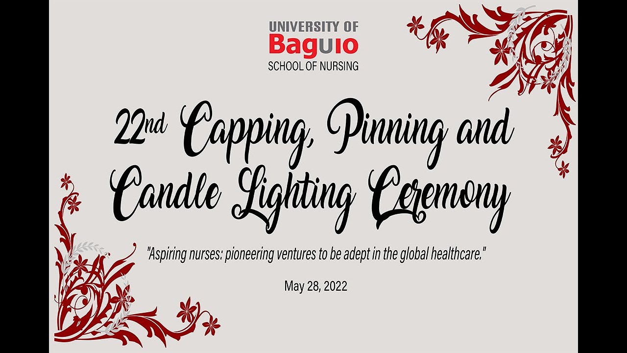 22nd Capping, Pinning and Candle Lighting Ceremony