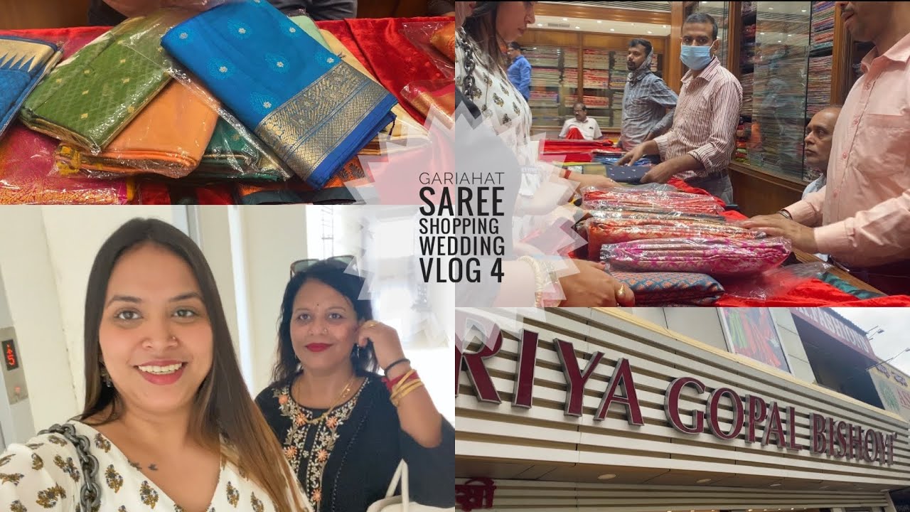 Wedding Saree Shopping From Gariahat 🛍 || Priya Gopal Bishoyi || বিয়ের কেনাকাটা #weddingvlogs