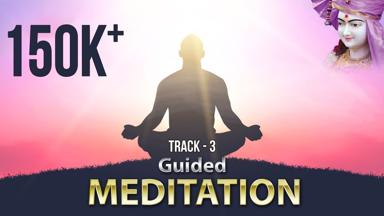 Guided Meditation Track 3 | Chid Ghan Tej Ma Shobhi Rahya Chhe